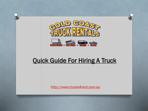 Quick Guide For Hiring A Truck