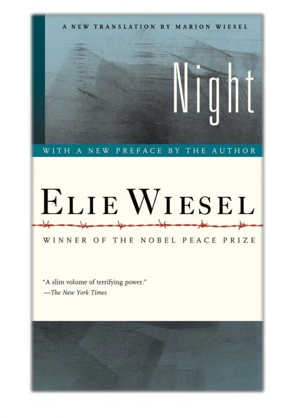 [PDF] Free Download Night By Elie Wiesel & Marion Wiesel