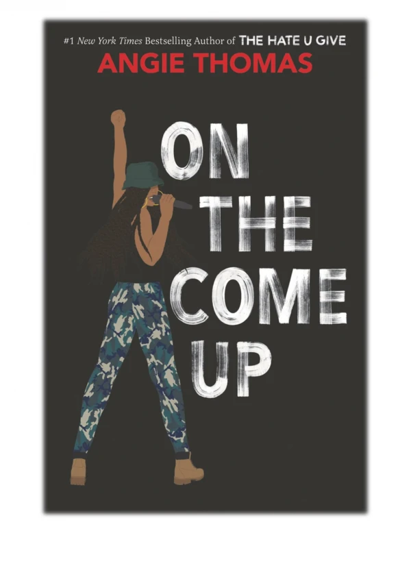[PDF] Free Download On the Come Up By Angie Thomas
