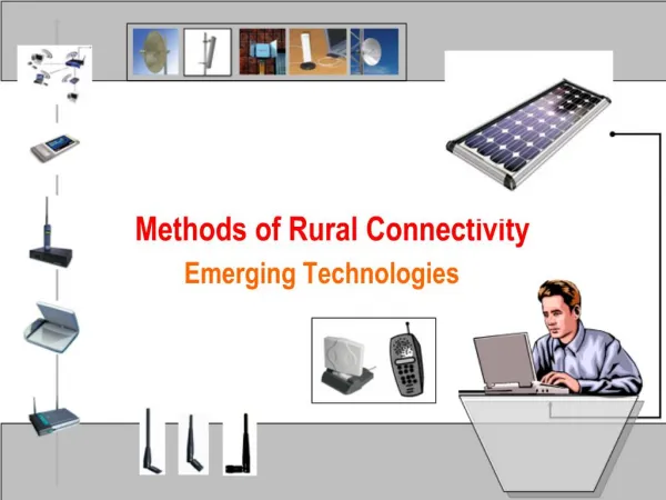 Methods of Rural Connectivity
