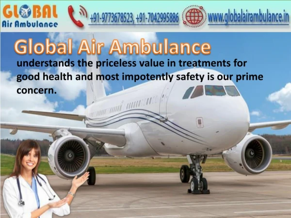 Hire Global Air Ambulance from Srinagar with Specialized Doctors