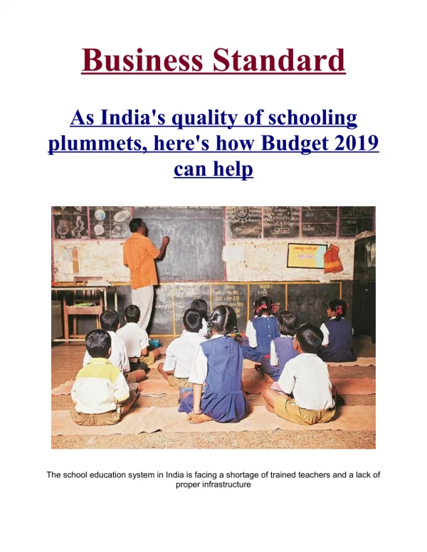 As India's quality of schooling plummets, here's how Budget 2019 can help