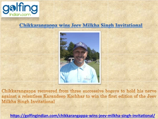 Chikkarangappa wins Jeev Milkha Singh Invitational
