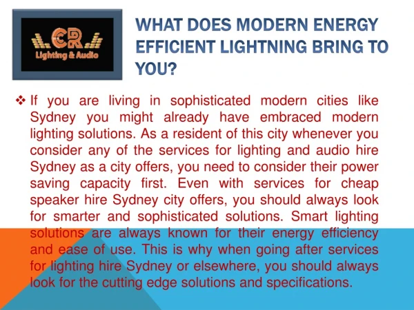 What does Modern Energy Efficient Lightning bring to You?