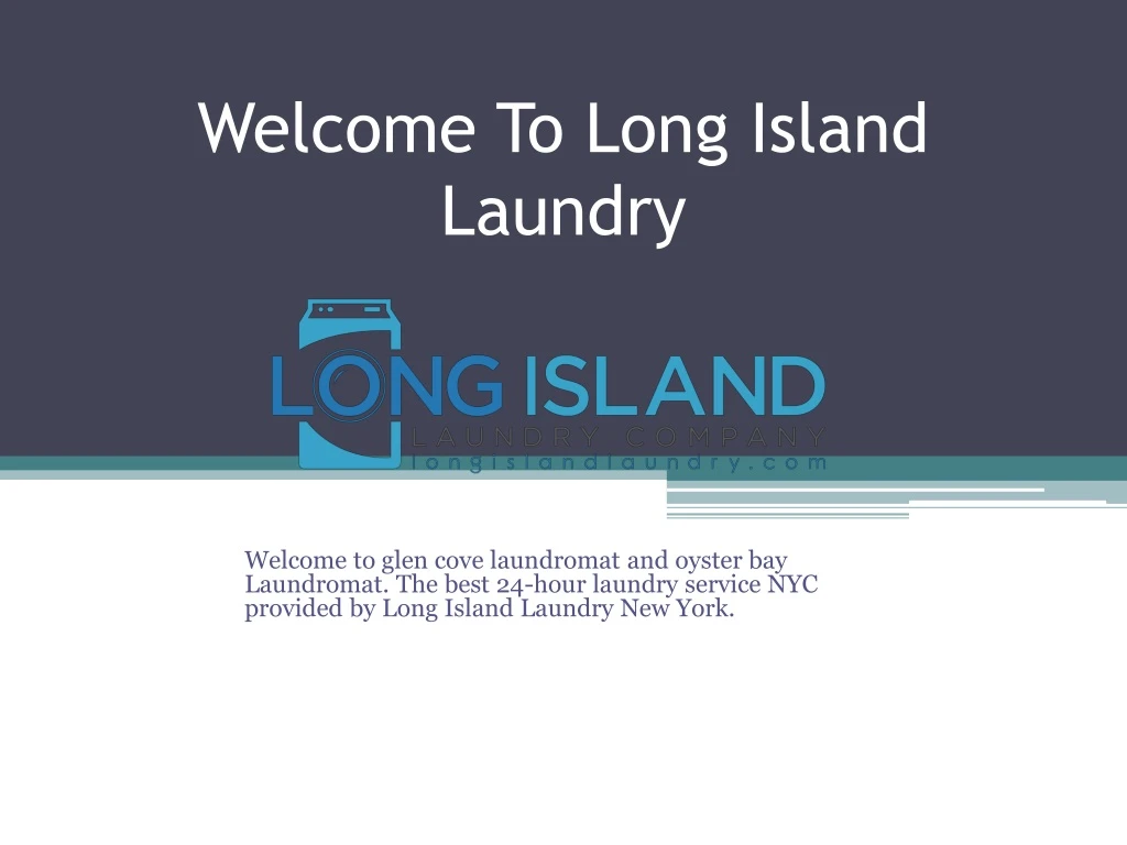 welcome to long island laundry