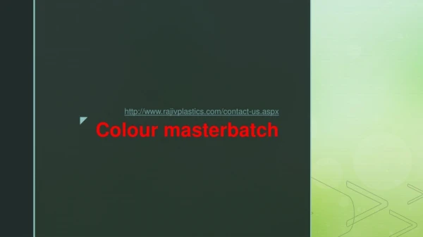 Colour masterbatch