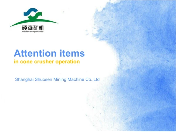 Attention items in cone crusher operation