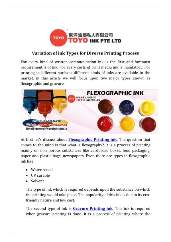 Variation of ink Types for Diverse Printing Process
