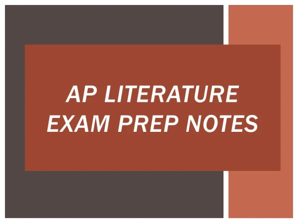 AP Literature Exam Prep Notes
