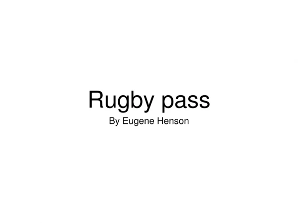 Rugby pass