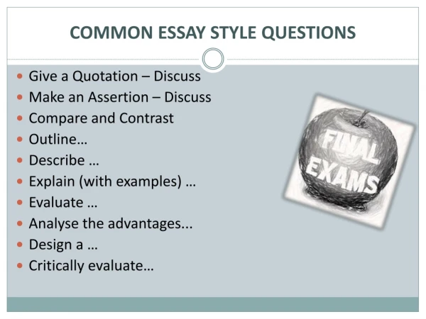 COMMON ESSAY STYLE QUESTIONS