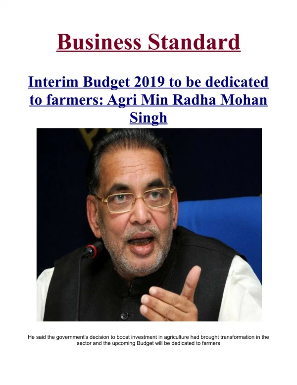 Interim Budget 2019 to be dedicated to farmers: Agri Min Radha Mohan Singh