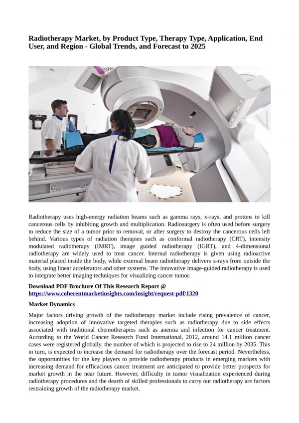 Radiotherapy Market, by Product Type, Therapy Type, Application, End User, and Region - Global Trends, and Forecast to 2