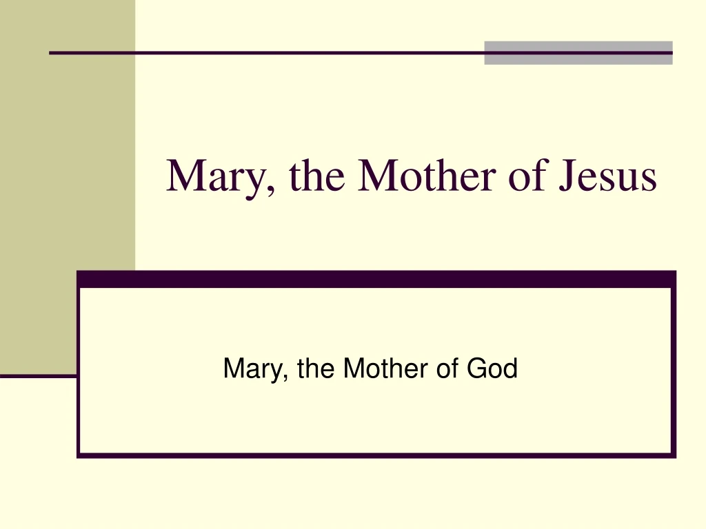 mary the mother of jesus