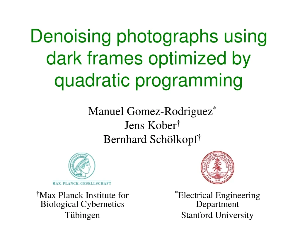 denoising photographs using dark frames optimized by quadratic programming