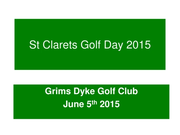 St Clarets Golf Day 2015