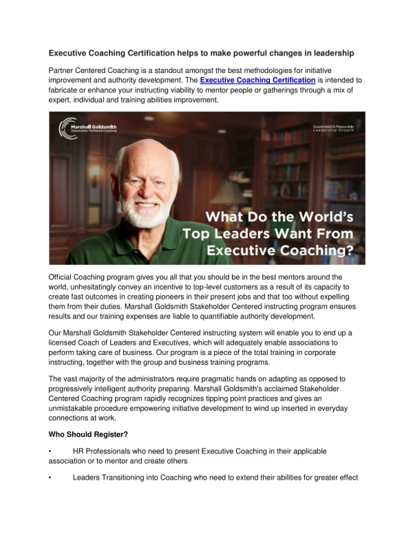 Executive Coaching Certification helps to make powerful changes in leadership