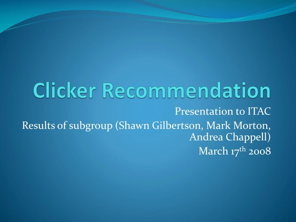 clicker recommendation