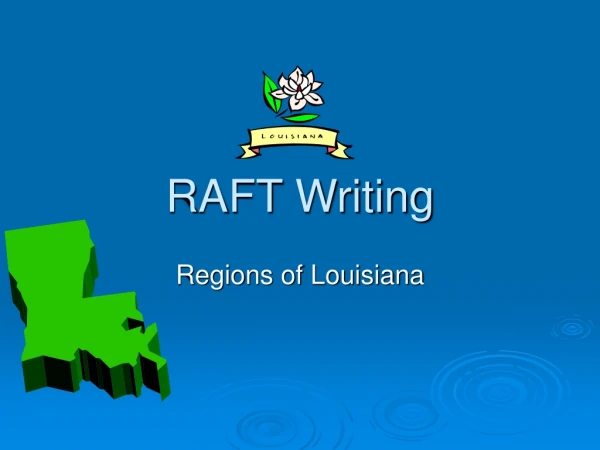 RAFT Writing