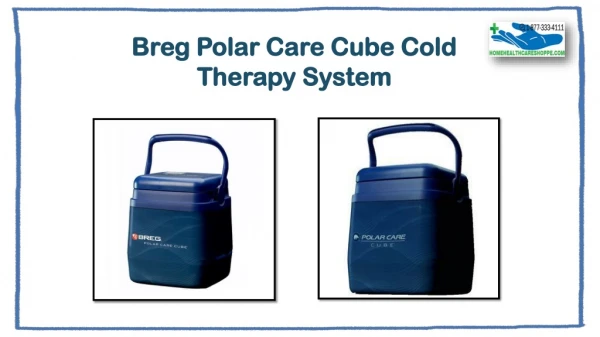 Cold Therapy with Breg Polar Care Cube