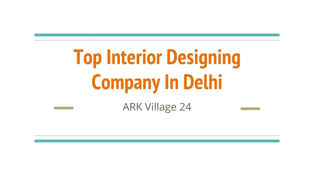top interior designing company in delhi