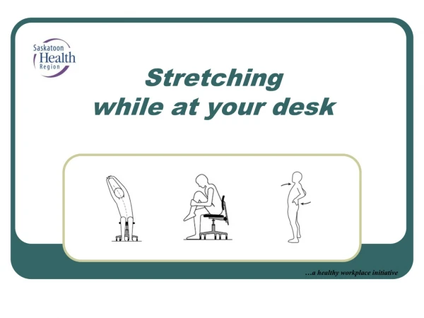 Stretching while at your desk