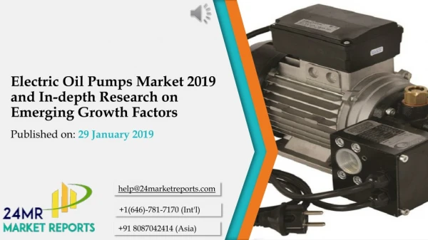 Electric Oil Pumps Market 2019 and In-depth Research on Emerging Growth Factors