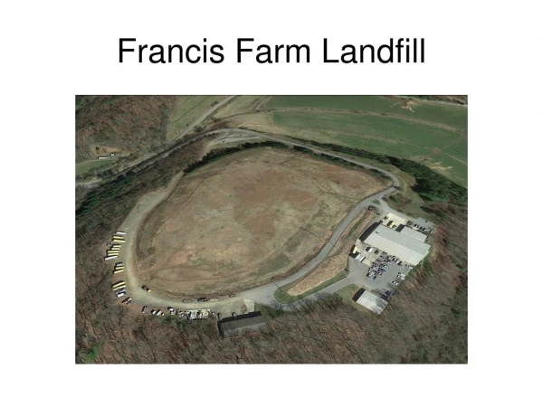 Francis Farm Landfill