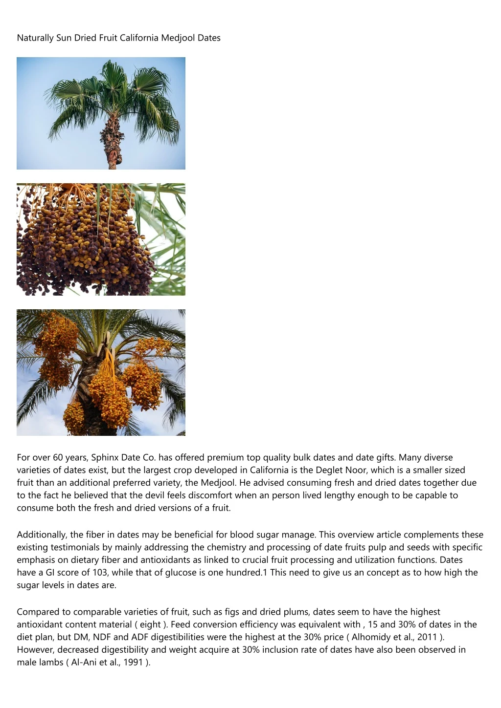 naturally sun dried fruit california medjool dates