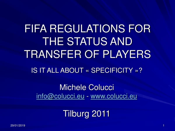 FIFA REGULATIONS FOR THE STATUS AND TRANSFER OF PLAYERS