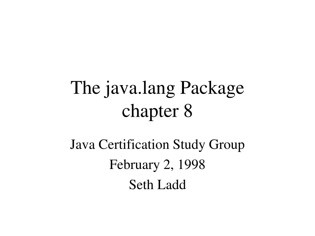 the java lang package chapter 8