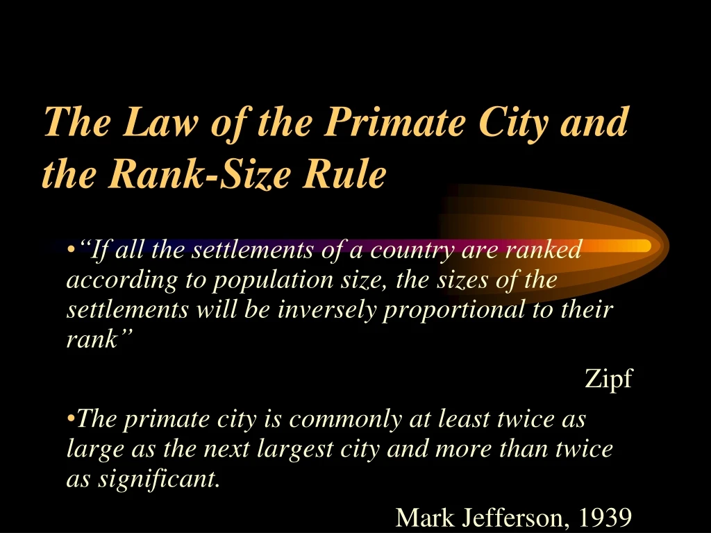 the law of the primate city and the rank size rule