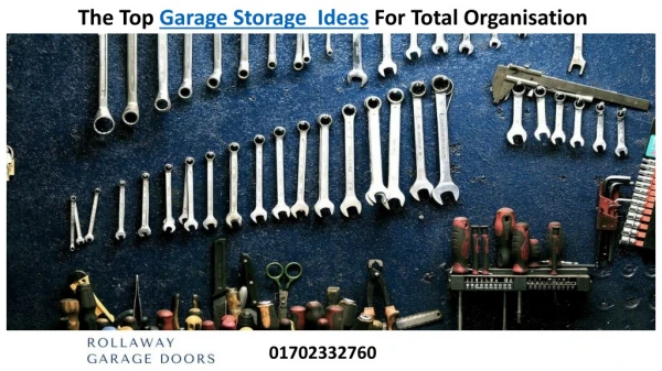 The Top Garage Storage Solutions Ideas For Total Organisation