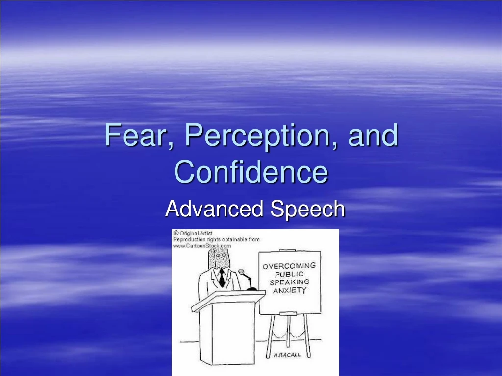 fear perception and confidence