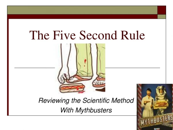 The Five Second Rule
