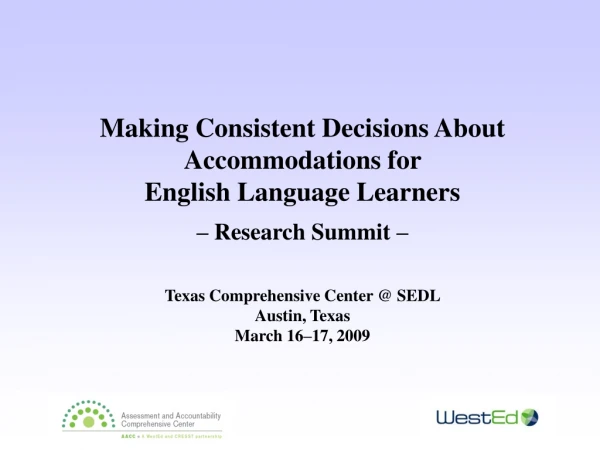 Making Consistent Decisions About Accommodations for English Language Learners