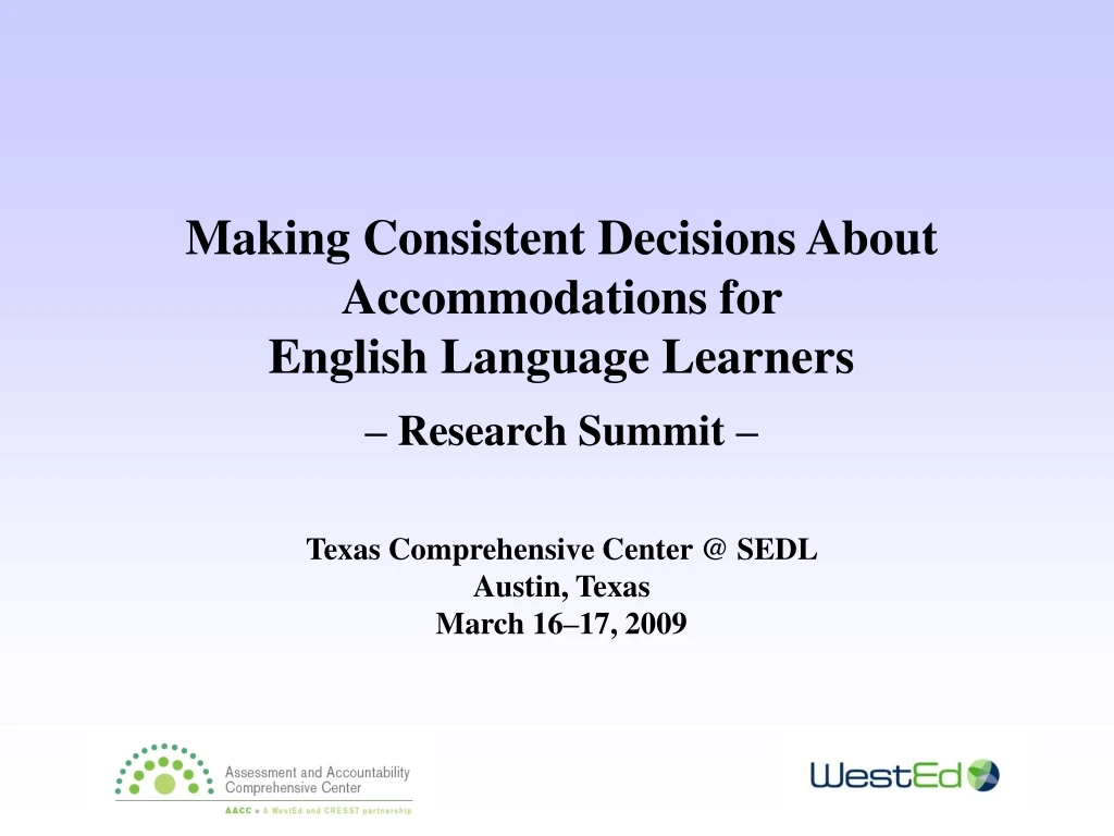making consistent decisions about accommodations