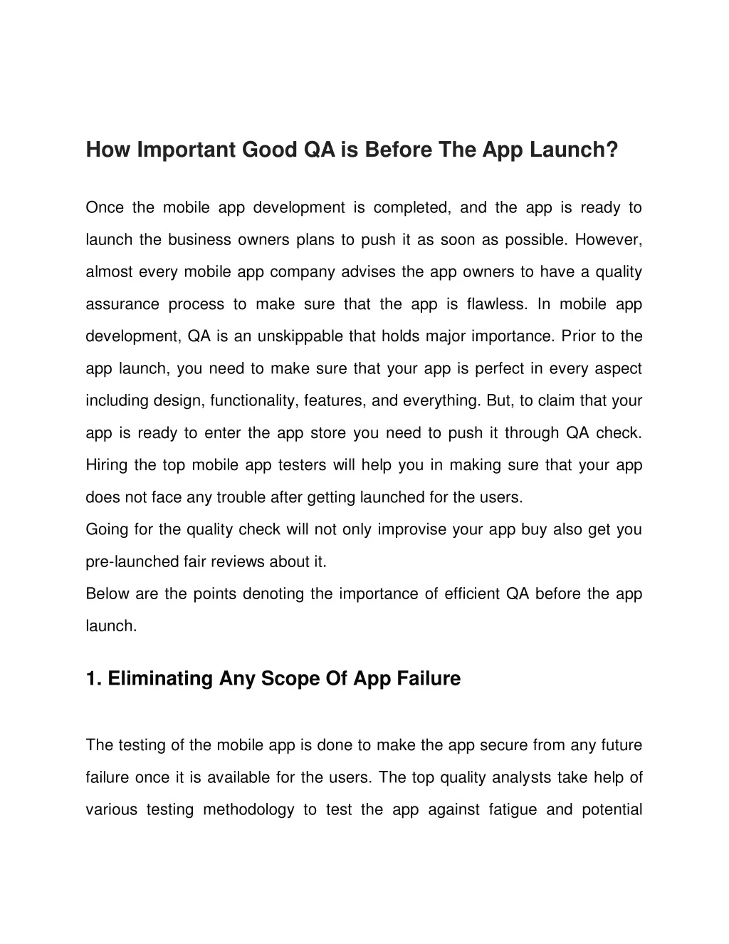 how important good qa is before the app launch