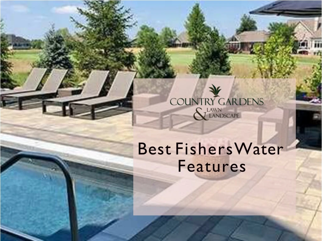 best fishers water features