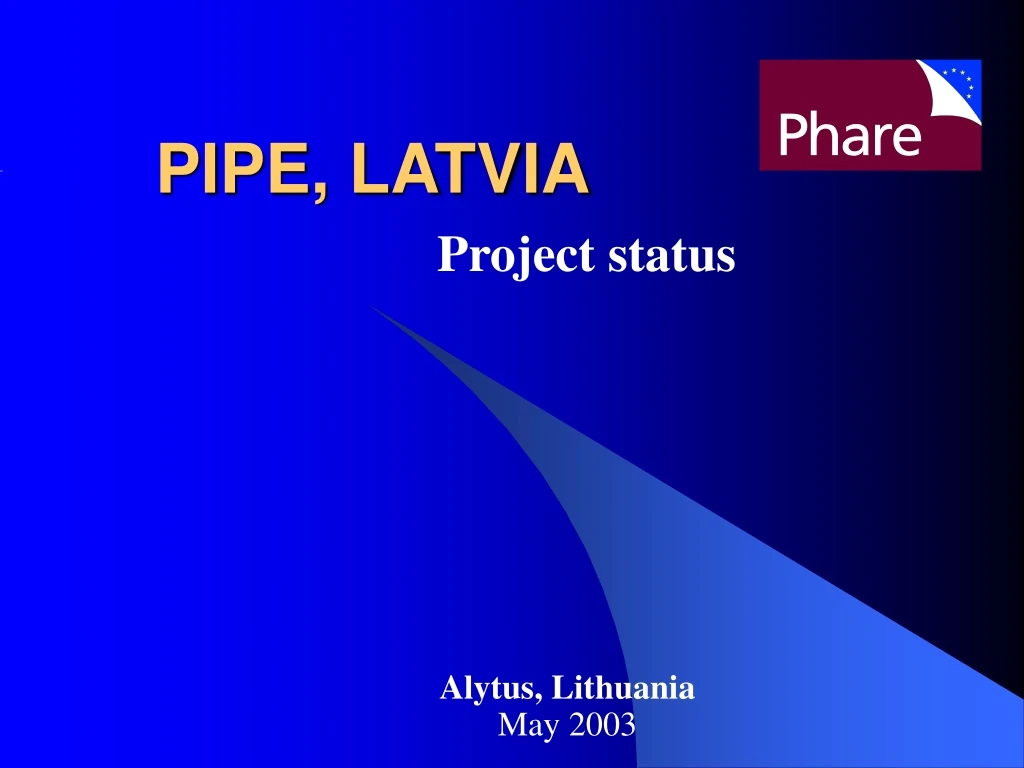 pipe latvia