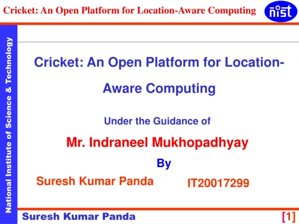 Cricket: An Open Platform for Location-Aware Computing