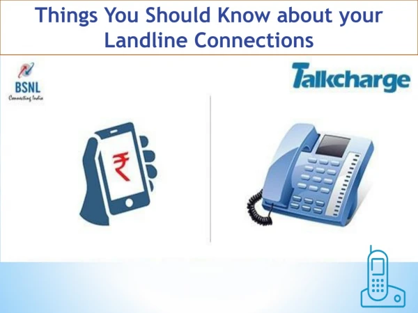 Things You Should Know about your Landline Connections