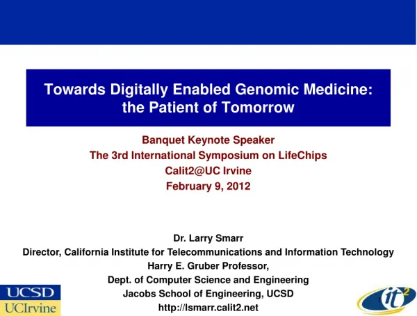 Towards Digitally Enabled Genomic Medicine: the Patient of Tomorrow