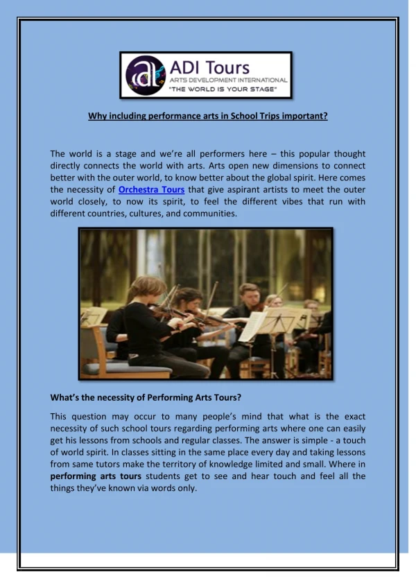 Why including performance arts in School Trips important?