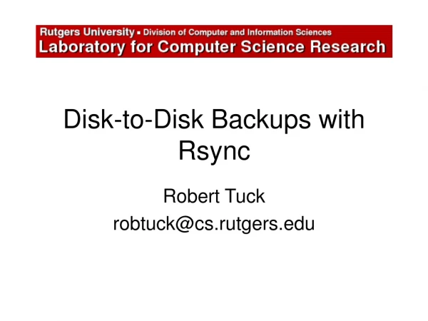 Disk-to-Disk Backups with Rsync