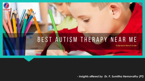 Best Autism Therapy Near Me | Capaar4autism