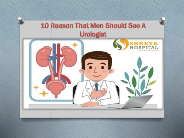 11 Reason That Men Should See A Urologist