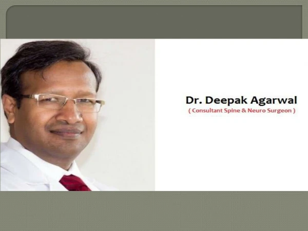 Dr. Deepak Agarwal - Best Neurosurgeon in Sector 15 Gurgaon
