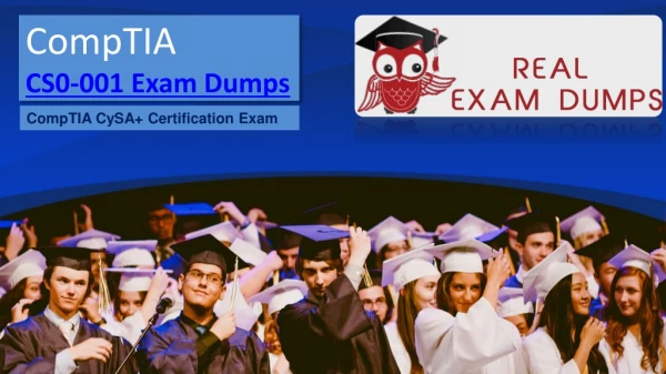 To Start Pdf Exam Dumps CompTIA CS0-001|Realexamdumps.Com
