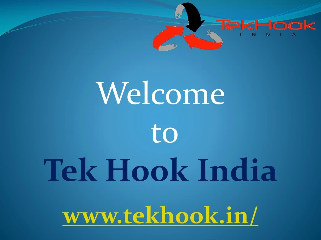 welcome to tek hook india